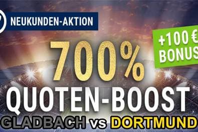 Quote 15,20 statt 1,90! BVB-Sieg gegen Gladbach: Bet-at-home zündet den Quoten-Turbo für Neukunden!
