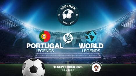 Beim Legends Charity Game tritt eine portugiesische gegen eine internationale Legenden-Auswahl an