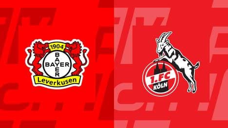 Bundesliga heute LIVE: Leverkusen gegen Köln
