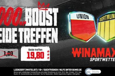 Union vs BVB Quotenboost: Winamax erhöht die Quote auf 19,80 für beide treffen! 