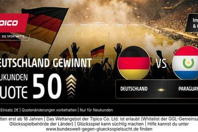 Irre Quote 50,00! Tipico zündet den Quoten-Turbo für Deutschland vs. Paraguay!