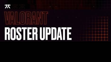 Fnatic hat wieder ein vollständiges Roster für Valorant 