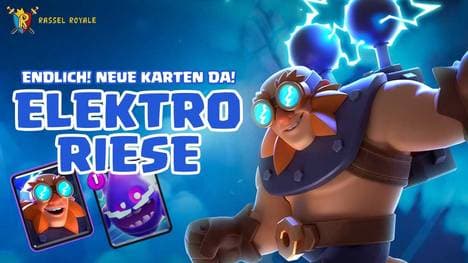 Der Elektro Riese ist die 100. Karte im Clash Royale Universum