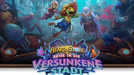 Die neue Hearthstone-Expansion: Reise in die Versunkene Stadt