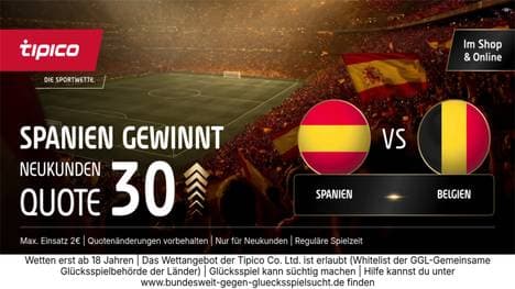Quote 30.00: Spanien besiegt Belgien? Tipico WM-Boost für Neukunden!