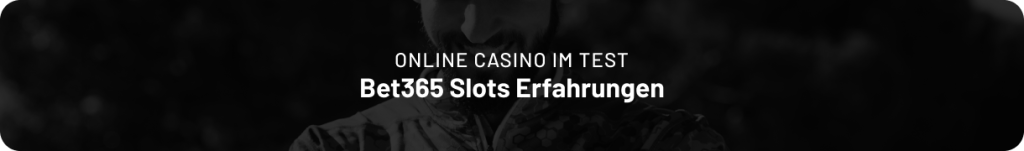 bet365 slots erfahrungen