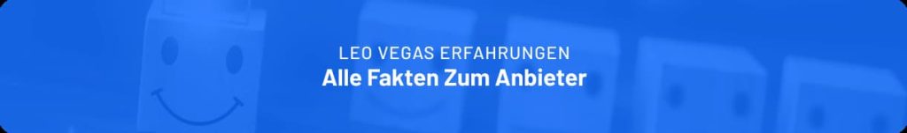 Der Buchmacher Leo Vegas im Check