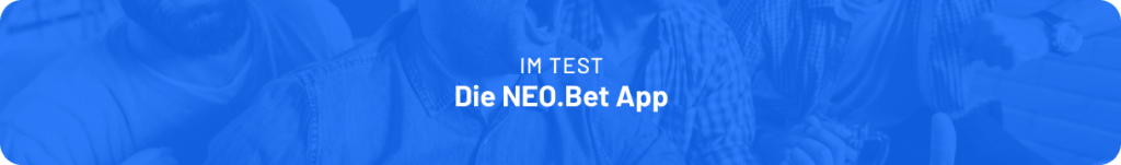 Alle Infos zur App von NEO.bet