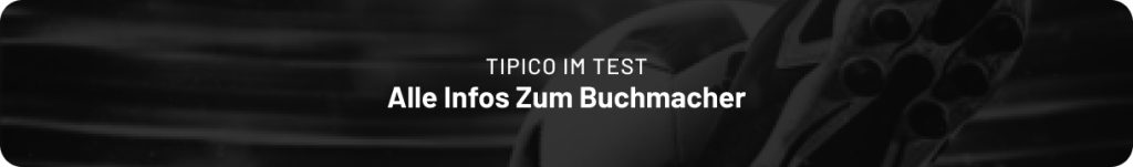 Alle Infos zu Tipico im großen Test