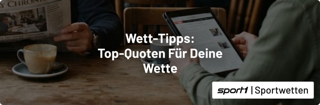Wett Tipps Heute Quoten & Highlights