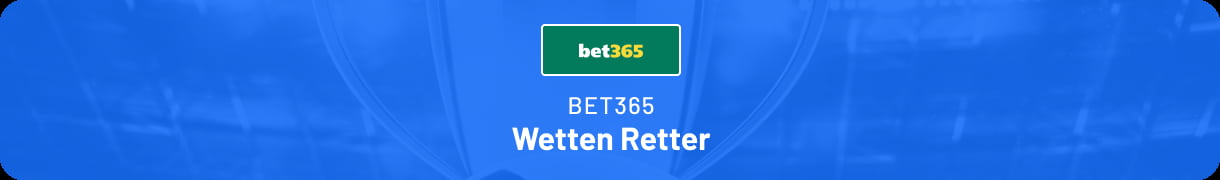Bet365 Wetten Retter zum Europapokal oder Nations League